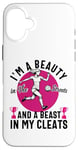 iPhone 16 Plus I'm a Beauty in The Streets Soccer Girl For Daughter Women Case