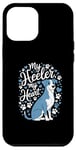 iPhone 12 Pro Max Blue Heeler Dad Lovey Australian Cattle Dog Work Mom Heeler Case