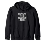 Bartender Bouncer I Know The Owner Too Club Bar Pub Zip Hoodie