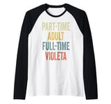 VIOLETA Personalized Retro Girls Part-Time VIOLETA Name Raglan Baseball Tee