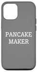 iPhone 12/12 Pro Funny Breakfast Food Lover Pancake Maker Case