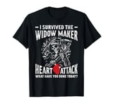 I Survived The Widow Maker Heart Attack Heart Disease T-Shirt