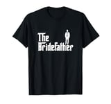 The Bridefather Father of the Bride Wedding Bride Dad T-Shirt