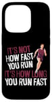 iPhone 14 Pro Running Runner Half Marathon Vintage It's Not How Fast You Case