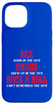 iPhone 15 SEX DRUGS ROCK N ROLL FUNNNY Case