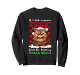 If I Had Anymore Christmas Spirit Jingle Bell Cat Christmas Sweatshirt