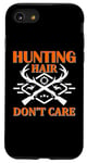 Coque pour iPhone SE (2020) / 7 / 8 Hunting Hair Don't Care Hunter Life Adventure Nature Lover