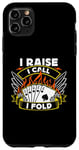 iPhone 11 Pro Max I Raise I Call I Fold Loves Gambling Casino Luck Poker Dice Case