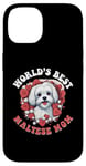 iPhone 14 Maltese Dog Breed Pet World's Best Maltese Mom Case