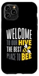 Coque pour iPhone 11 Pro Joli jeu de mots humoristique « Welcome To Our Hive Bee Conservation »