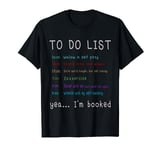 Funny Wallow In Self Pity To Do List Depression Gift T-Shirt