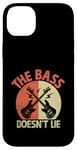 iPhone 14 Plus The Bass Doesn't Lie Bassist Player Musician Band Case