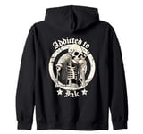 Addicted To Ink Tattoo Artists Tattoo Addicts Tattooist Zip Hoodie