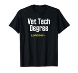 Cool Vet Tech Degree Loading Funny Future Veterinarian T-Shirt