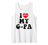 I Love (Heart) My G-Pa Grandpa Kids Granddaughter Grandson Tank Top