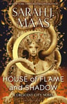 House of Flame and Shadow  The INTERNATIONAL BESTSELLER and the smouldering third book in the Crescent City series, from the creator of ACOTAR