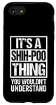 Coque pour iPhone SE (2020) / 7 / 8 Funny Shih-Poo Parent Quote Mixed Dog Breed Shihpoo Lover