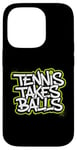 Coque pour iPhone 14 Pro Tennis Takes Balls Citation amusante pour les amateurs et les joueurs de tennis