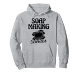 Funny Soap Making Maker Design For Soap Lovers Pullover Hoodie