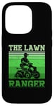 Coque pour iPhone 14 Pro Citation amusante de la tondeuse à gazon The Lawn Ranger