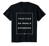 Youth Avengers Infinity War Together We Make A Difference T-Shirt