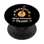 Mandolin Small Instrument Big Sound Mandolin Player Musician PopSockets Adhesive PopGrip