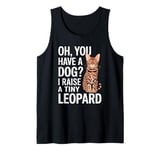 Funny Bengal You Have A Dog Cat Vintage Design Cute Kitten Tank Top