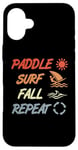 Coque pour iPhone 16 Plus Paddle Surf Fall Repeat Windsurfing Instructor Sailboarding