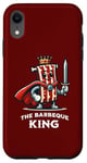 Coque pour iPhone XR Barbeque King Citation humoristique pour les amateurs de barbecue