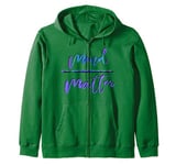 Mind Over Matter Workout Motivation T-shirt, Gym Zip Hoodie