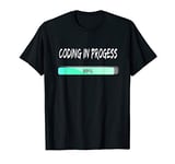 T-Shirt Informatician, Coder "coding in progress" gift T-Shirt