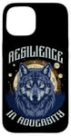 Coque pour iPhone 15 Resilience In Adversity Citation Spirit Animal Wolf Pack