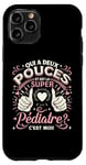 Coque pour iPhone 11 Pro Une Super Pédiatre Cadeau Pour Une Pediatre