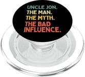 Oncle Jon Citation drôle The Man The Myth The Bad Influence PopSockets PopGrip pour MagSafe