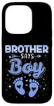 iPhone 14 Pro Gender Reveal - Brother Says Boy Baby Matching Gender Reveal Case