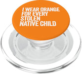 Je porte de l'orange pour chaque enfant amérindien volé PopSockets PopGrip pour MagSafe