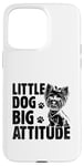 Coque pour iPhone 15 Pro Max Little Dog Big Attitude Yorkshire Terrier Yorkshire Yorkie Dog