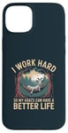 iPhone 15 Plus Goat Owner Better Life Rancher Farm Funny Goat Case