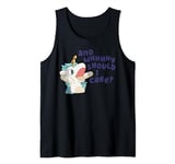 Funny Unicorse And Whhhhhy Should I Care Tee Tank Top