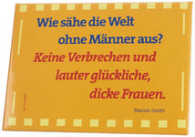 ars vivendi Verlag 1192 Aimant 'Glückliche Frauen'(Comment souhaiteriez Le Monde sans Hommes? No criminalité et Plein de Bonheur, Graisse Femme) en Allemand