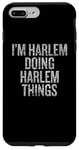 iPhone 7 Plus/8 Plus I'm Harlem Doing Harlem Things Funny Vintage Case