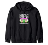 Retro Slime Green Squish Stretch Slime Success Slime Lover Zip Hoodie