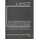 Liszt F. - Piano Versions Of His Own Works Vol 2 - Piano