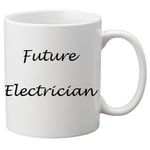 Future Electrician 11oz Mug. Great Novelty 11oz Mug