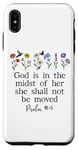 Coque pour iPhone XS Max God is in the Midst of Her She Will Not Be Moved Psalm 46:5