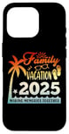 Coque pour iPhone 16 Pro Family Vacation 2025 Summer Trip Making Memories Together