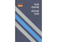 Tysk-Dansk/Dansk-Tysk Ordbok | Constanze Dahl-Blumenberg Michael Dahl-Blumenberg | Språk: Danska