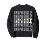 Indivisible Sweatshirt