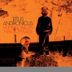 Titus Andronicus  Home Alone On Halloween EP  LP/Vinyl