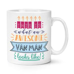 This Is What An Awesome Van Man Looks Like 10oz Mug Cup Funny Best